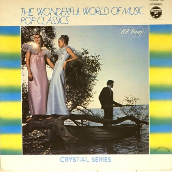 Пластинка 101 Strings The wonderful world of music. Pop